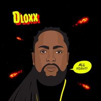 Dloxx - All Night (Explicit)