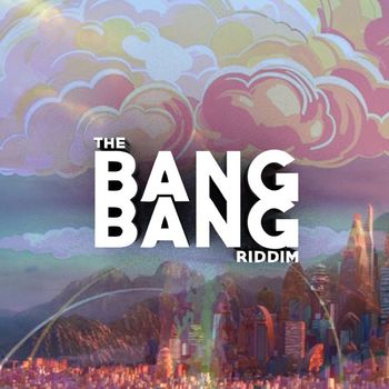 Various Artists - The Bang Bang Riddim