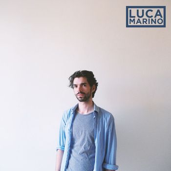 Luca Marino - Luca Marino (Explicit)
