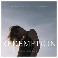 Elizabeth King - Redemption (Explicit)