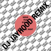 Hervé - DANCE ALL NIGHT (Remix)