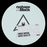 Ender Royers - Make Back (EP)