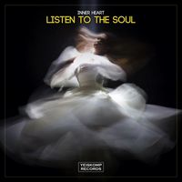 Inner Heart - Listen To The Soul