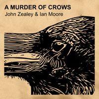 John Zealey - A Murder of Crows