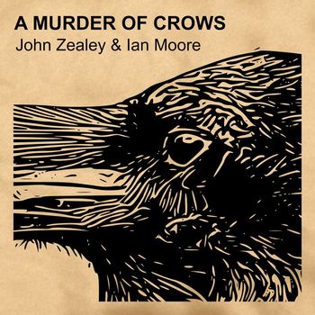 John Zealey - A Murder of Crows