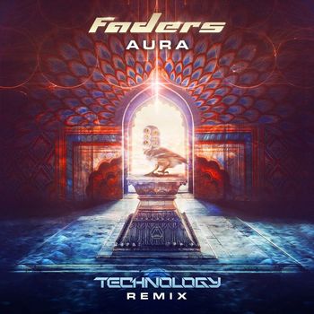 Faders - Aura (Technology Remix)