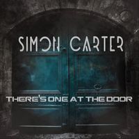 Simon Carter - There's One at the Door