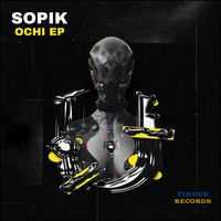 Sopik - Ochi EP