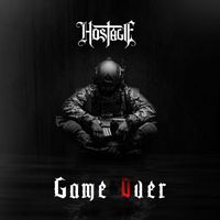 Hostage - Game Over (Single Version)