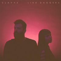 CLAVVS - Like Daggers