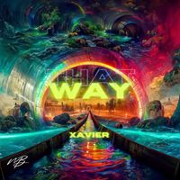 Xavier - That Way