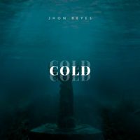 Jhon Reyes - Cold