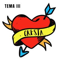 Cresta - Tema III (Explicit)