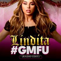 Lindita - #Gmfu (Radio Edit)