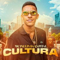 MC Paulin da Capital - Cultura