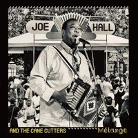 Joe Hall & the Cane Cutters - Mélange