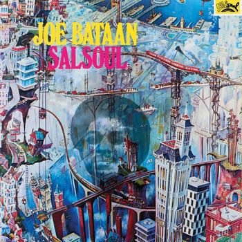 Joe Bataan - Salsoul (2022 - Digital Remaster)