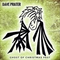 Dave Prater - Ghost of Christmas Past