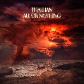 Thaehan - All or Nothing