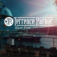 Terrence Parker - River Port