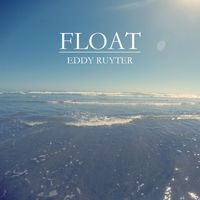 Eddy Ruyter - Float