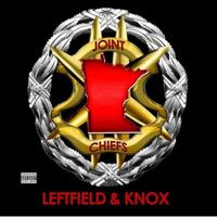 Knox - Joint Chiefs (Explicit)