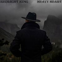 Redlight King - Heavy Heart