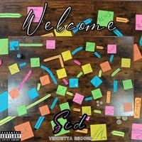 Sid - Welcome (Explicit)
