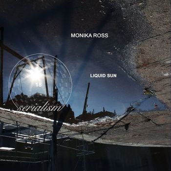 Monika Ross - Liquid Sun EP