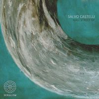 Salvo Castelli - Hall Street EP