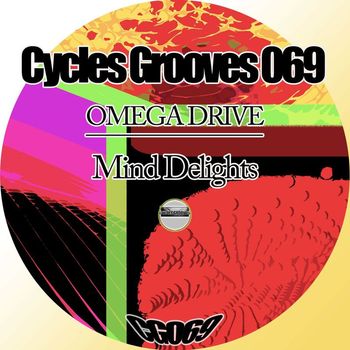 Omega Drive - Mind Delights