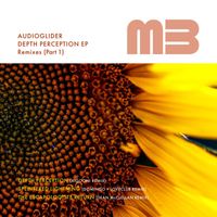 Audioglider - Depth Perception EP (The Remixes, Pt. 1)