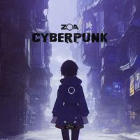 Zoa - Cyberpunk