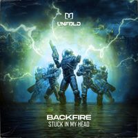 Backfire - Stuck In My Head (Explicit)