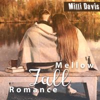 Milli Davis - Mellow Fall Romance