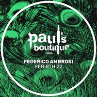 Federico Ambrosi - Rebirth 22