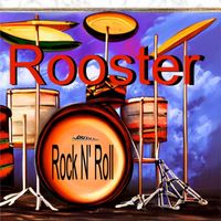 Rooster - Rock n' Roll