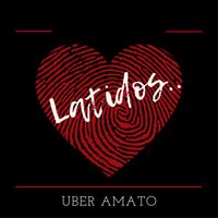Uber Amato - Latidos