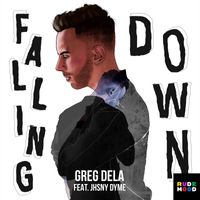Greg Dela - Falling Down