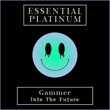 Gammer - Into The Future
