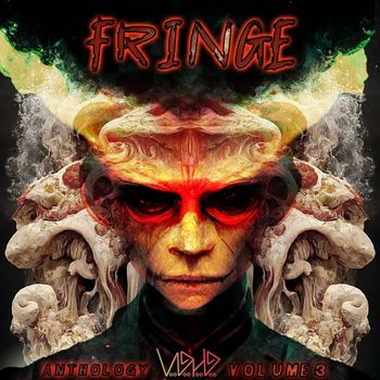 Fringe - ANTHOLOGY (Vol3)