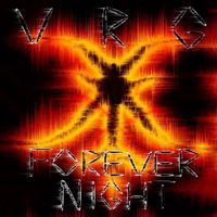 VRG - Forever Night (Explicit)