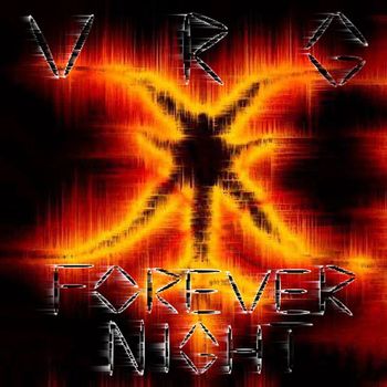 VRG - Forever Night (Explicit)