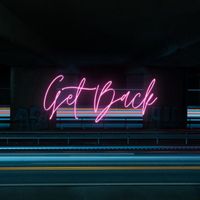 Toby Priest - Get Back (feat. Tracy Virginia)