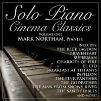 Mark Northam - Solo Piano Cinema Classics Vol. 1