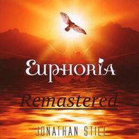 Jonathan Still - Euphoria (2022 Remastered Version)