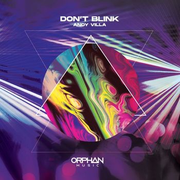 Andy Villa - Don't Blink
