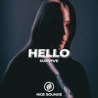 Survive - Hello
