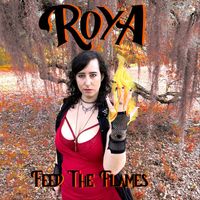 Roya - Feed the Flames