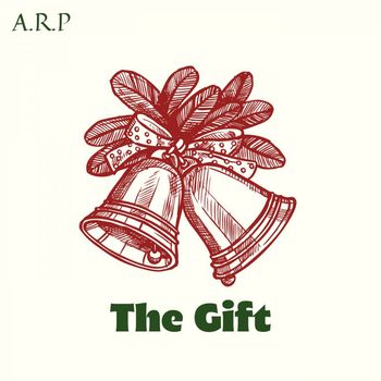 A.r.p - The Gift